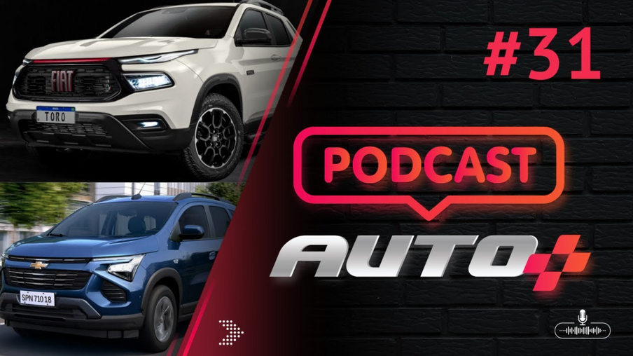 Auto+ Podcast  - Fim da Fiat Toro Diesel? Chevrolet Spin: SUV ou minivan?